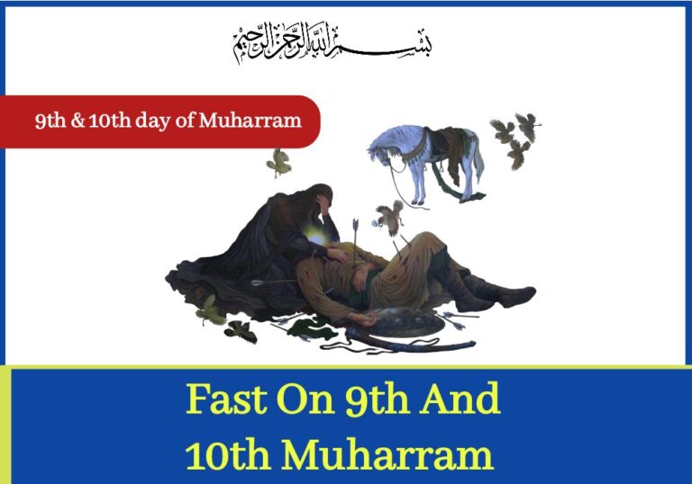 Why Do We Fast On 9th And 10th Muharram?