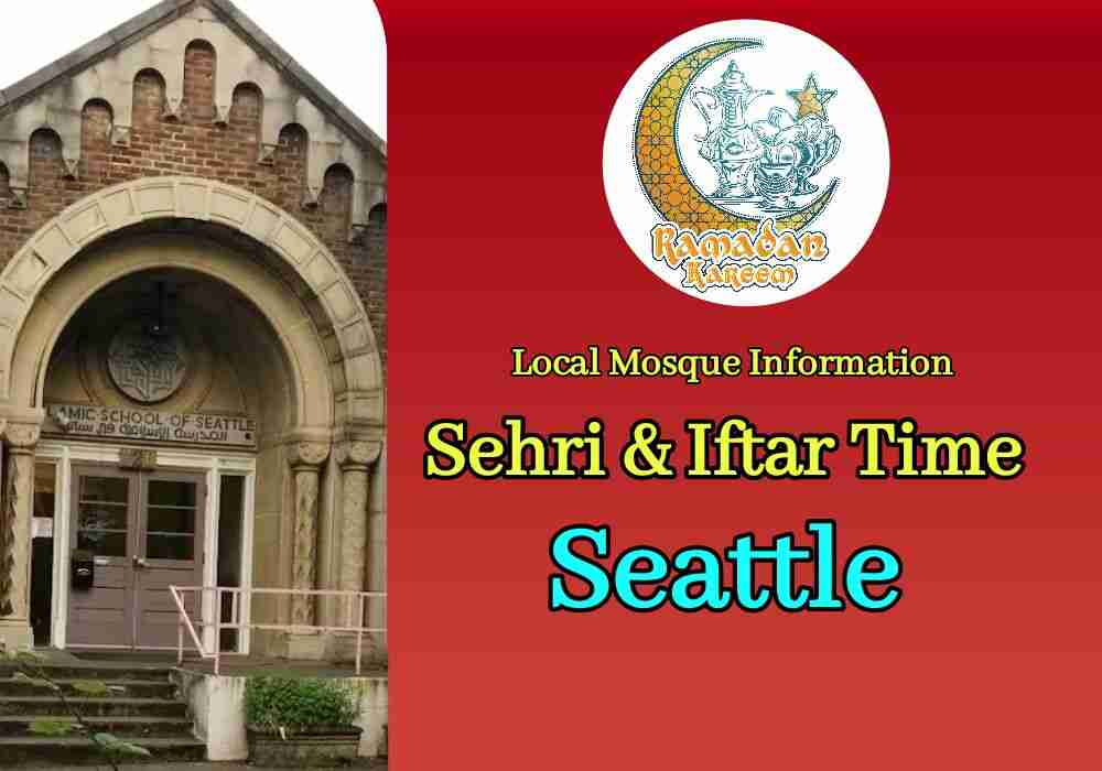 What Time Is Iftar Today in Seattle