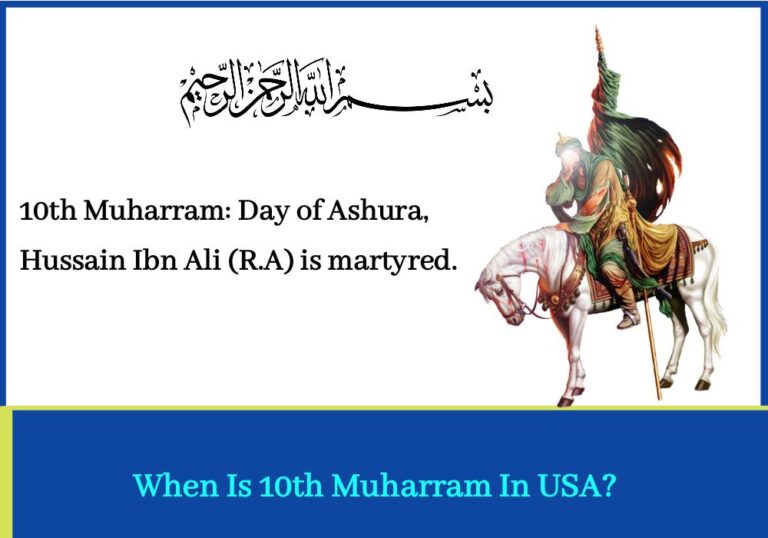 When Is 10th Muharram 2023 In America?