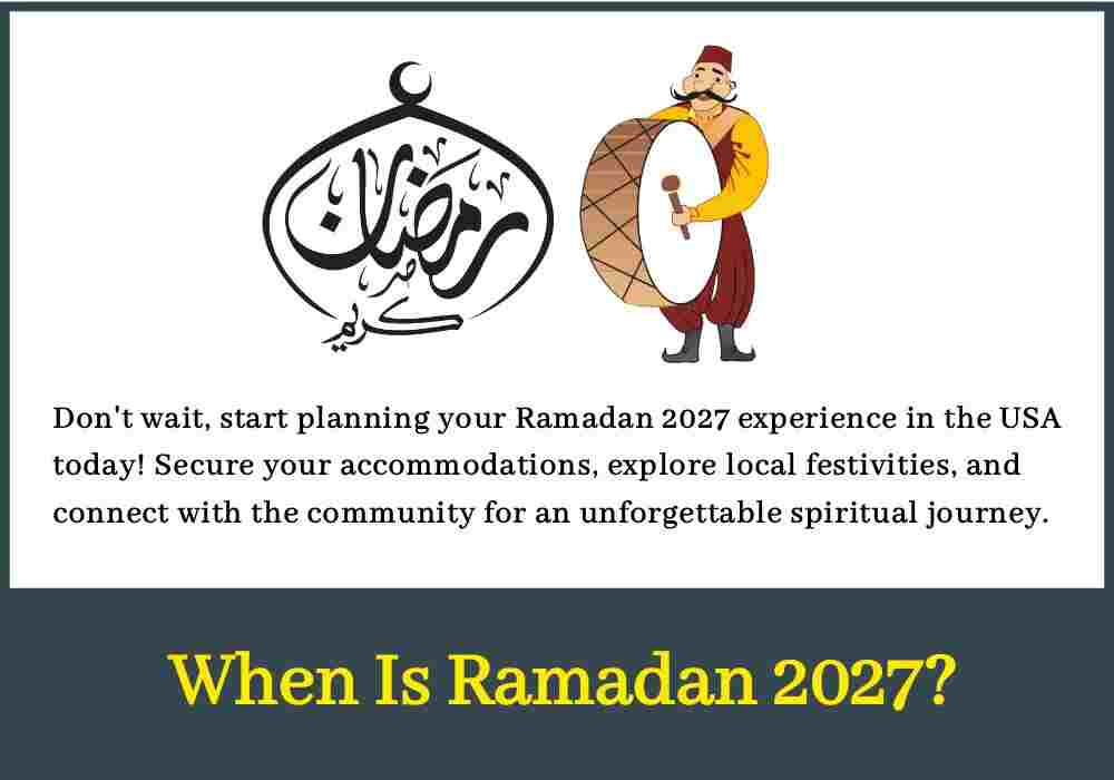 When Is Ramadan 2027 in the USA